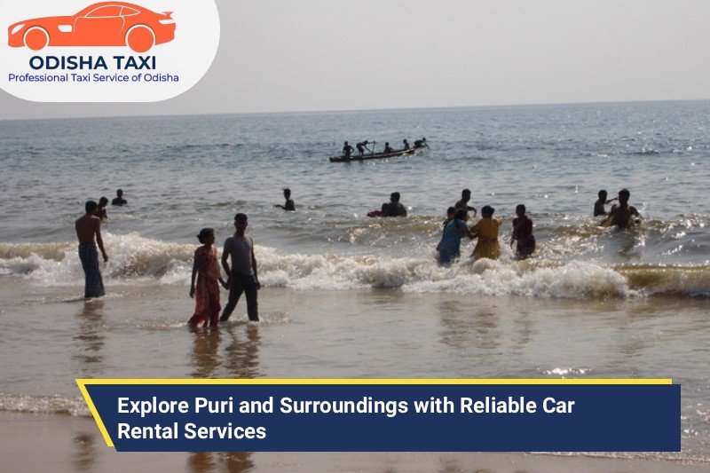 Explore Puri and Surroundings with Reliable Car Rental Services